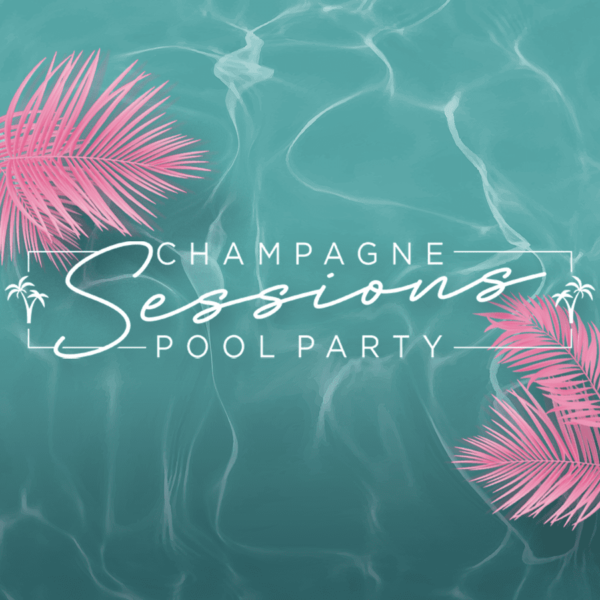 Champagne Sessions Pool Party Malia