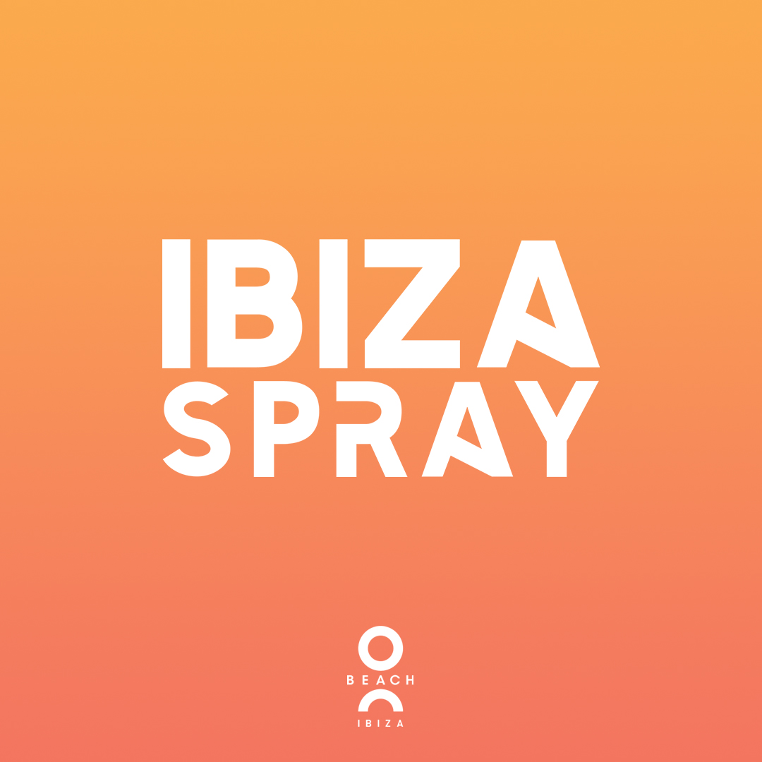 Ibiza Spray at O Beach Ibiza