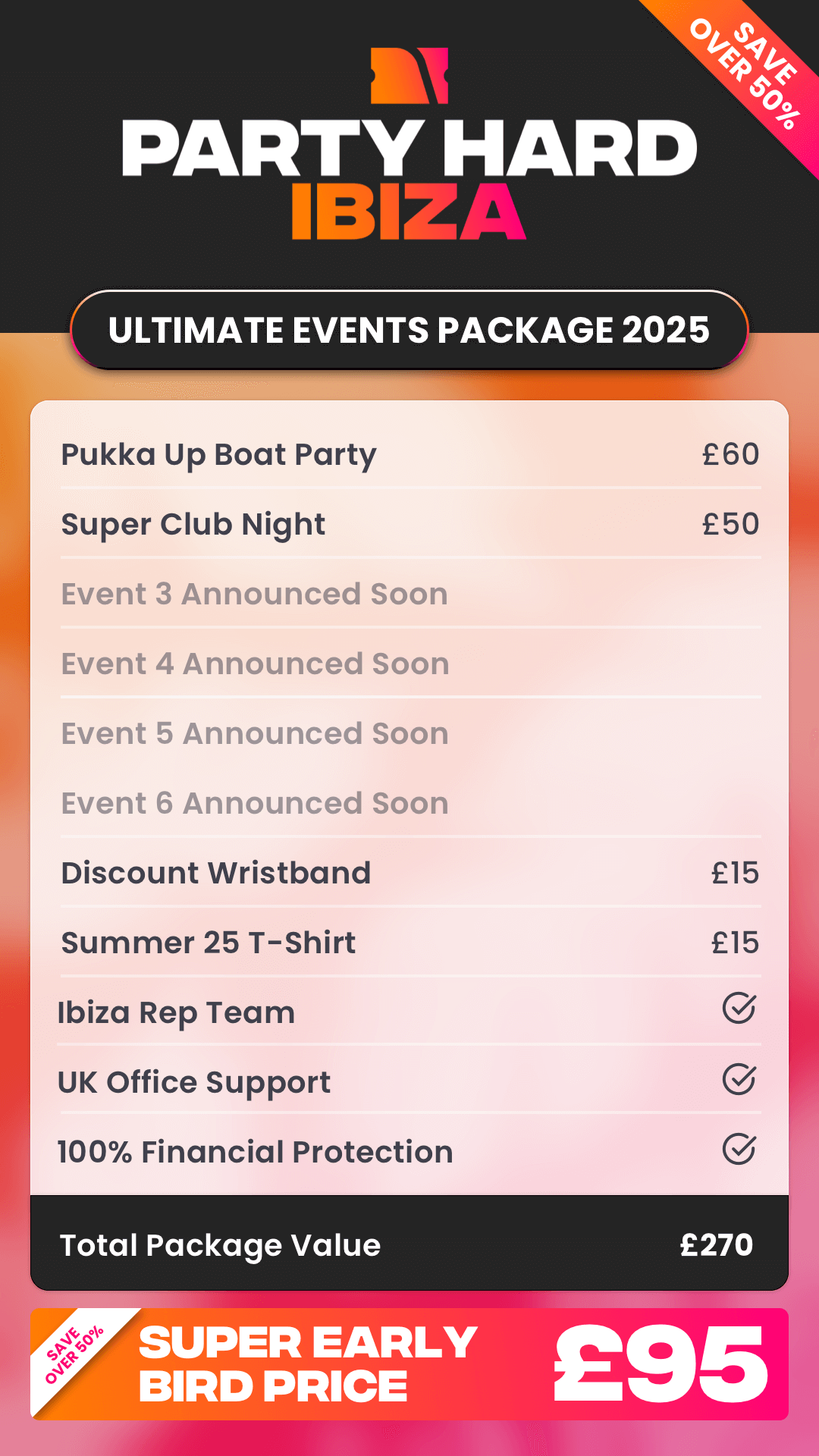 Super Early Bird Ultimate Events Package table - Ibiza