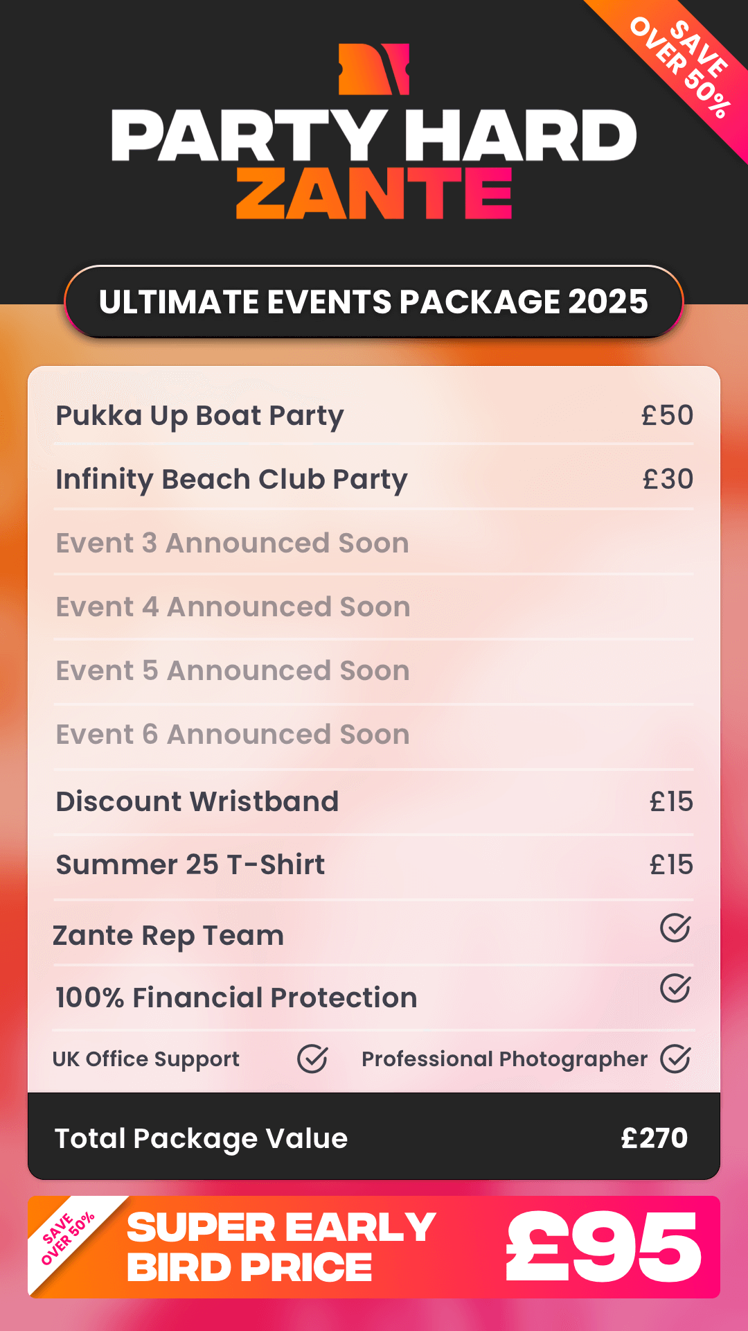 Super Early Bird Ultimate Events Package table - Zante