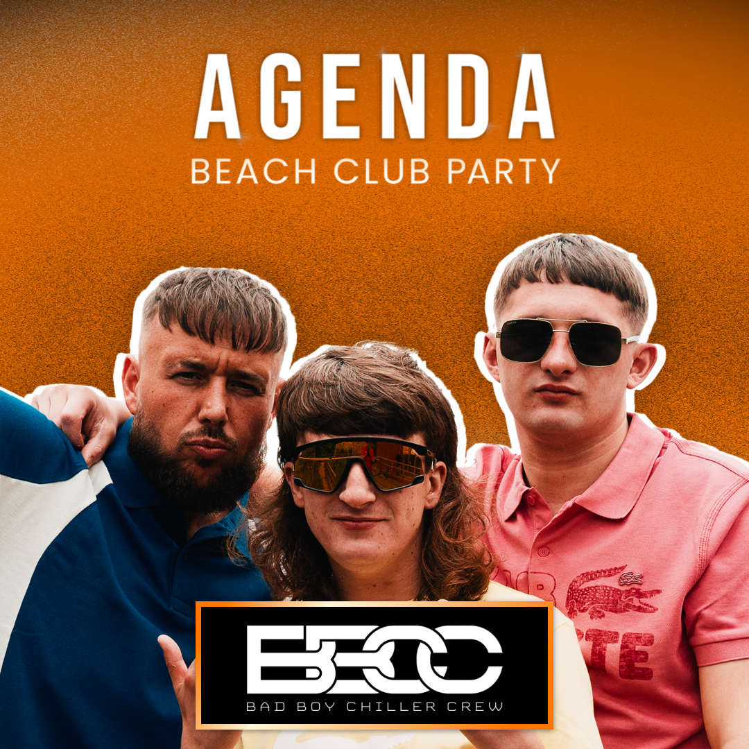 Agenda Beach Club Party Bad Boy Chiller Crew Artist