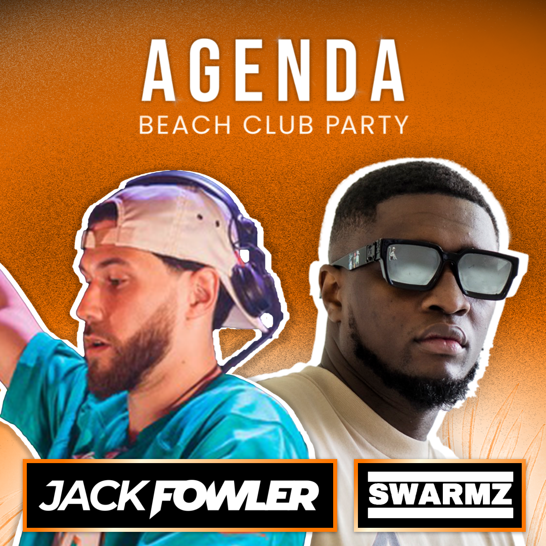 Agenda Beach Club Party Swarmz + Jack Fowler Artists