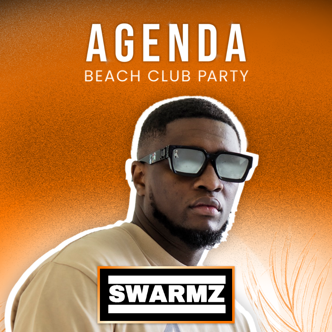 Agenda Beach Club Party Swarmz Artist