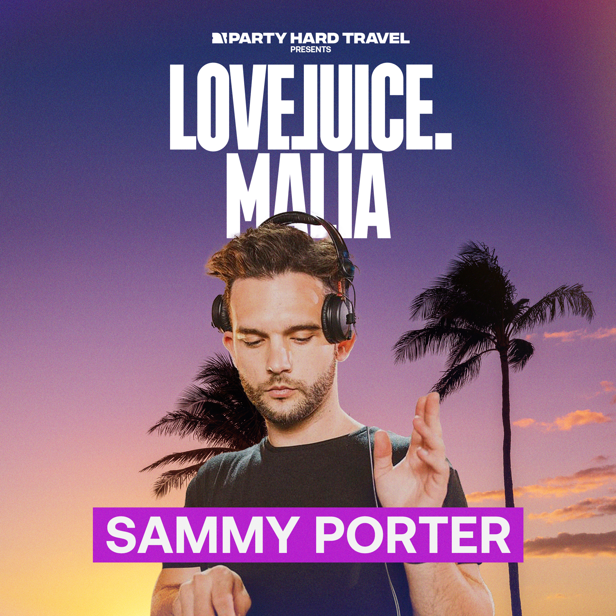 LoveJuice Malia -Sammy Porter